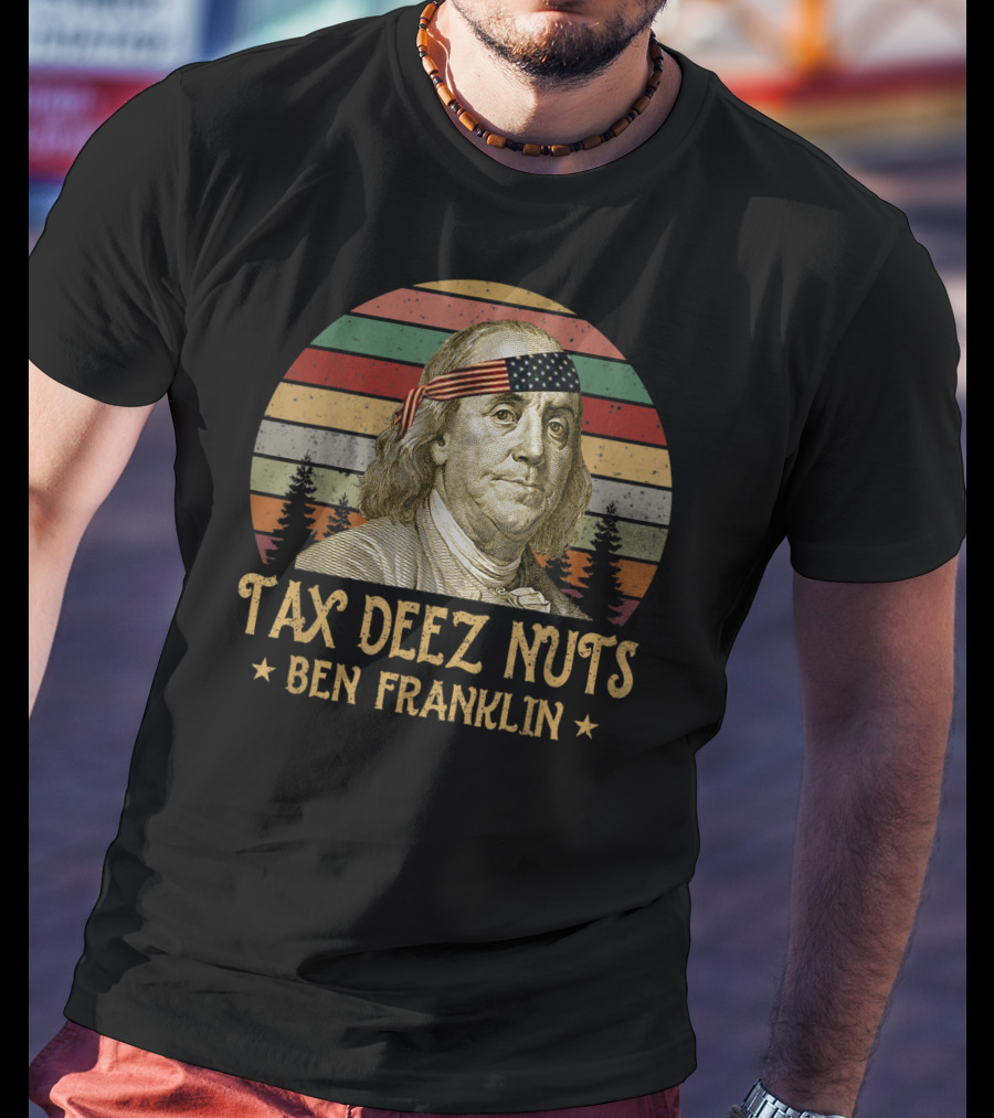 Ben Franklin Tax Deez Nuts American Flag Bandana Retro Stripes T-Shirt