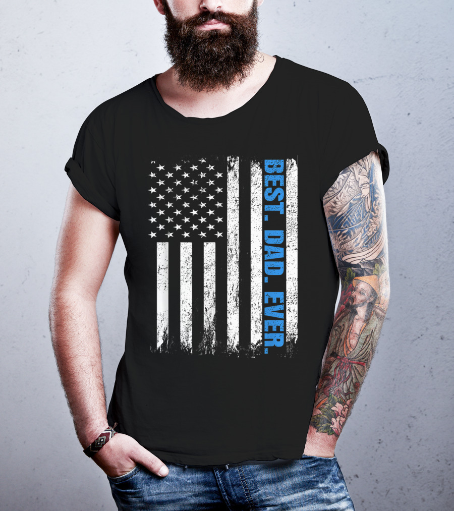 Best Dad Ever USA Flag Fathers Day Police Thin Blue Line T-Shirt