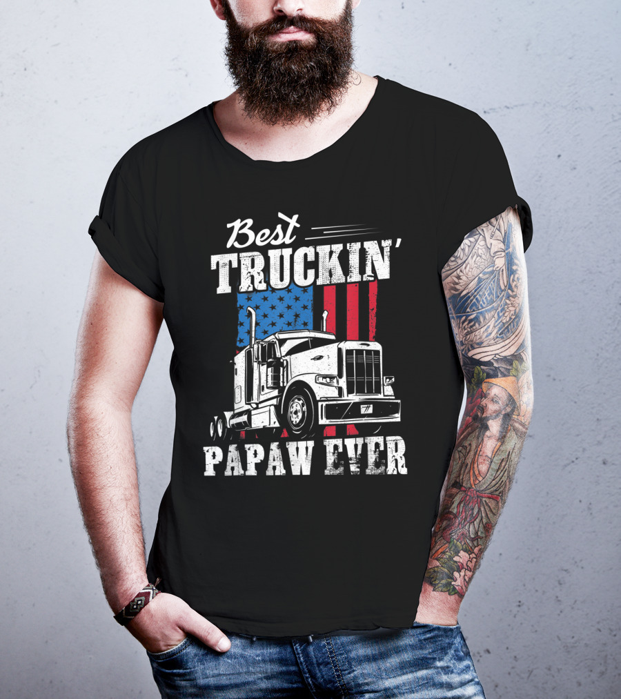 Best Truckin' Papaw Ever American Flag Father's Day T-Shirt