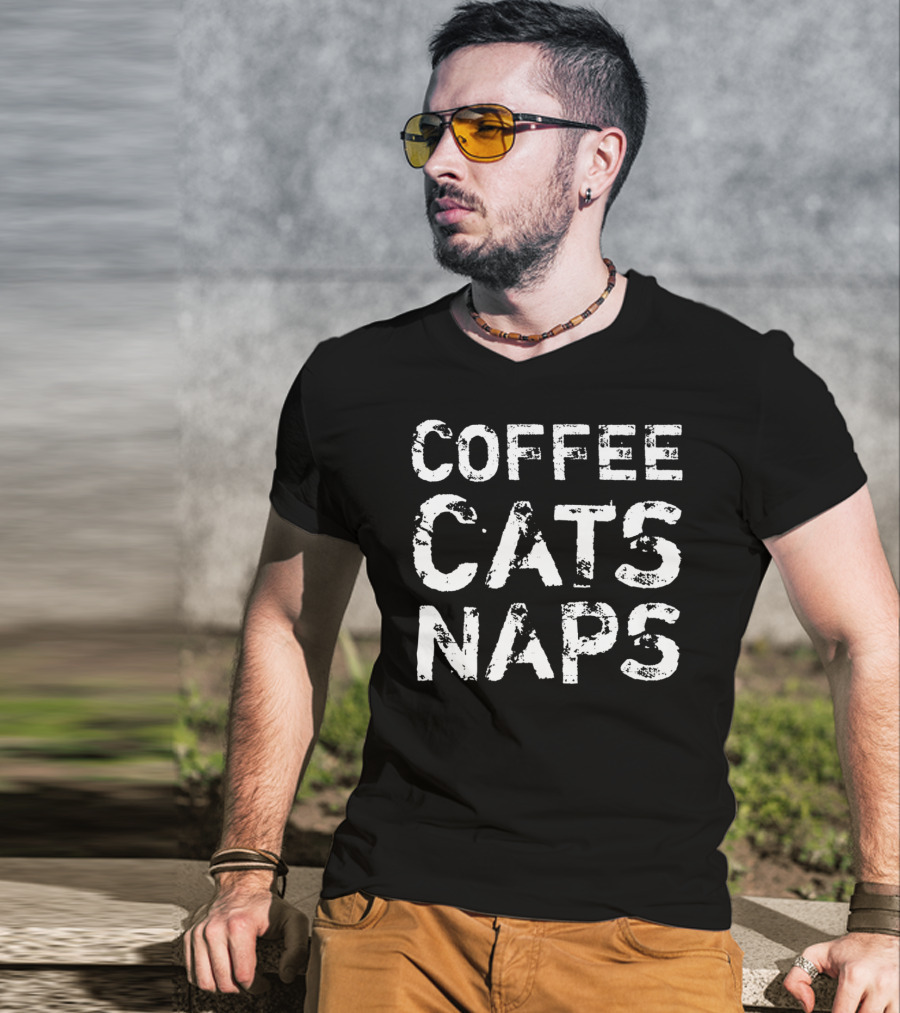 Coffee Cats Naps Kitty Kitten Java Caffeine T-Shirt