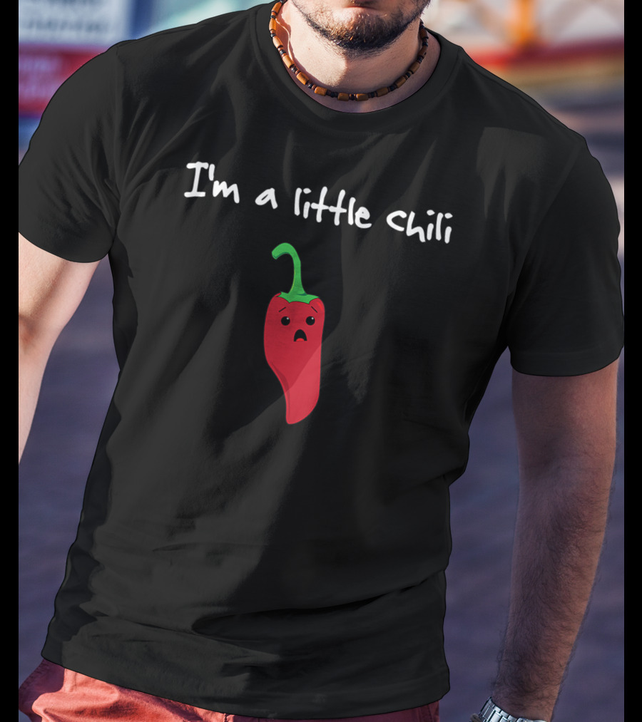I'm A Little Chili Cute Cartoon Pepper Pun T-Shirt