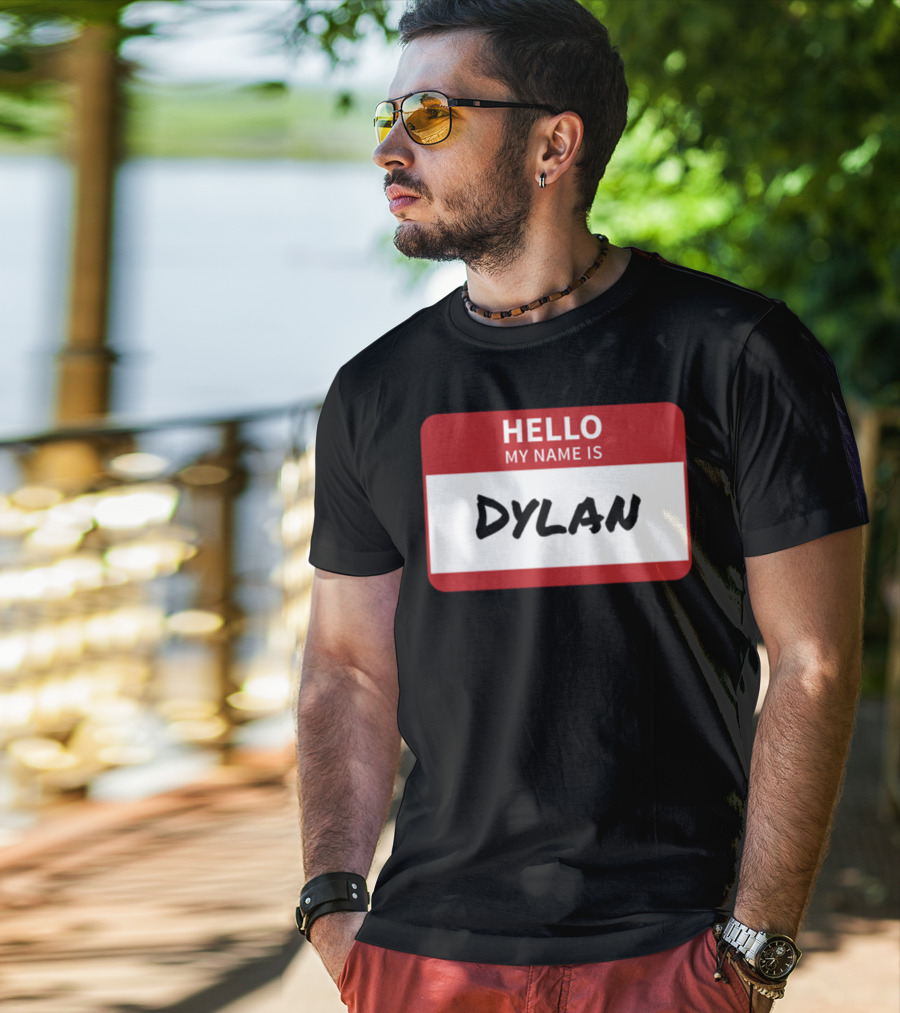 HELLO My Name Is Dylan Name Tag T-Shirt