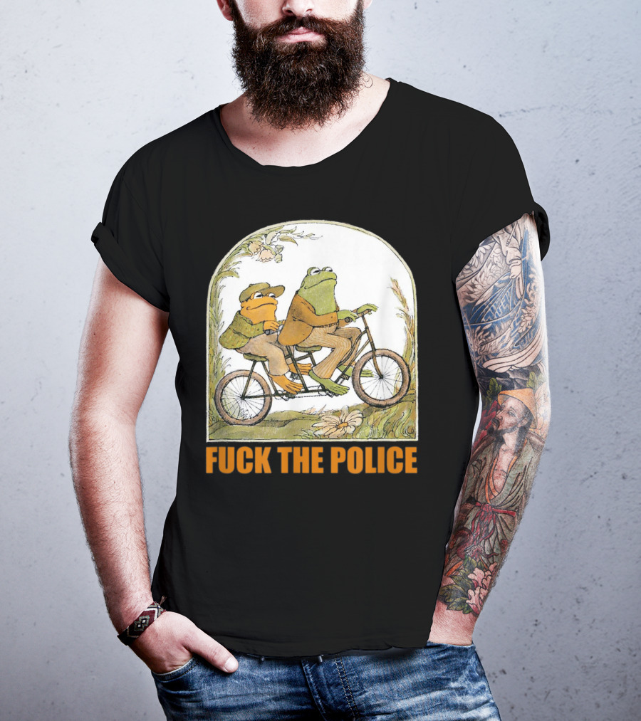 Funnyfrog And Toad Fck The Police Tandem Bicycle Adventure T-Shirt