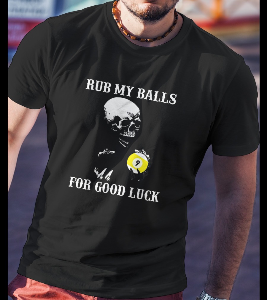 Billiards Halloween Rub My Balls For Good Luck Skeleton Pool Humor T-Shirt