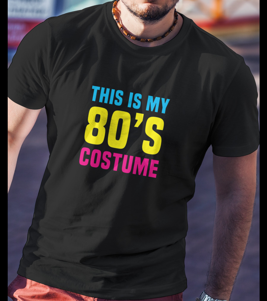 This Is My 80's Costume Funny Halloween T-Shirt