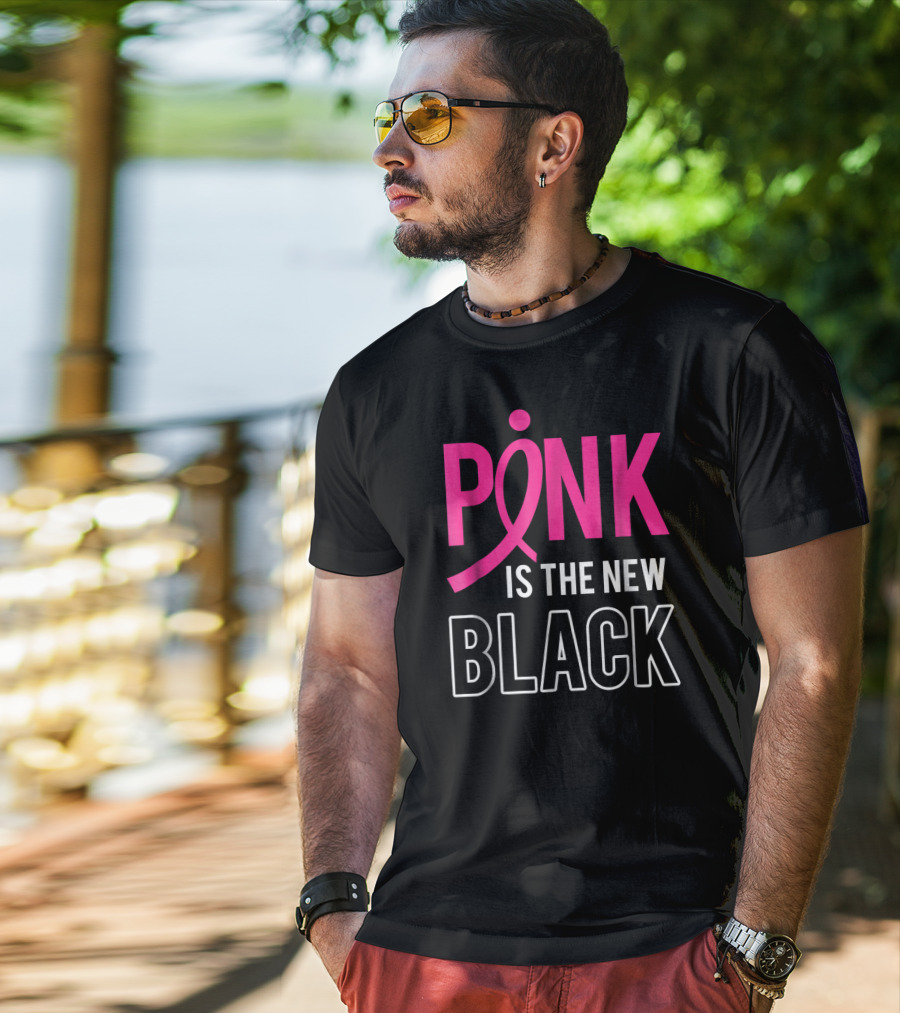 Pink Is The New Black Breast Cancer Awareness Support T-Shirt
