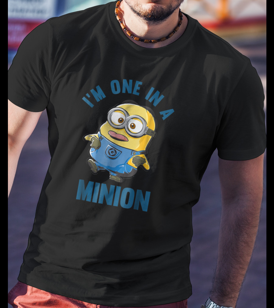 I'm One In A Minion Despicable Me Minions Dave T-Shirt
