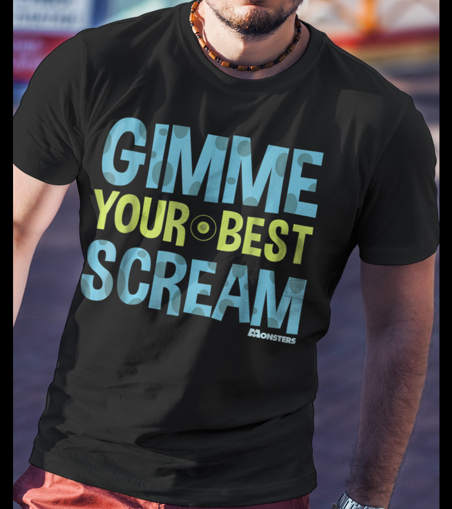 Gimme Your Best Scream Monsters Inc T-Shirt