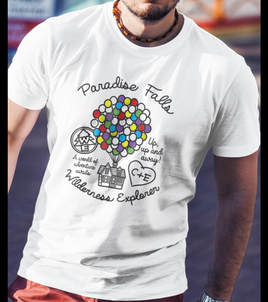 Paradise Falls Wilderness Explorer Up Up And Away A World Of Adventure Awaits T-Shirt