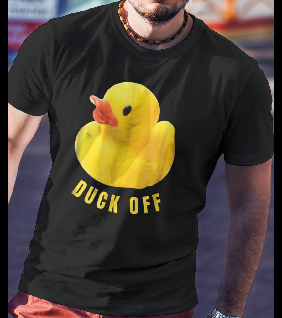DUCK OFF Cute Duck Rubber Duckling T-Shirt