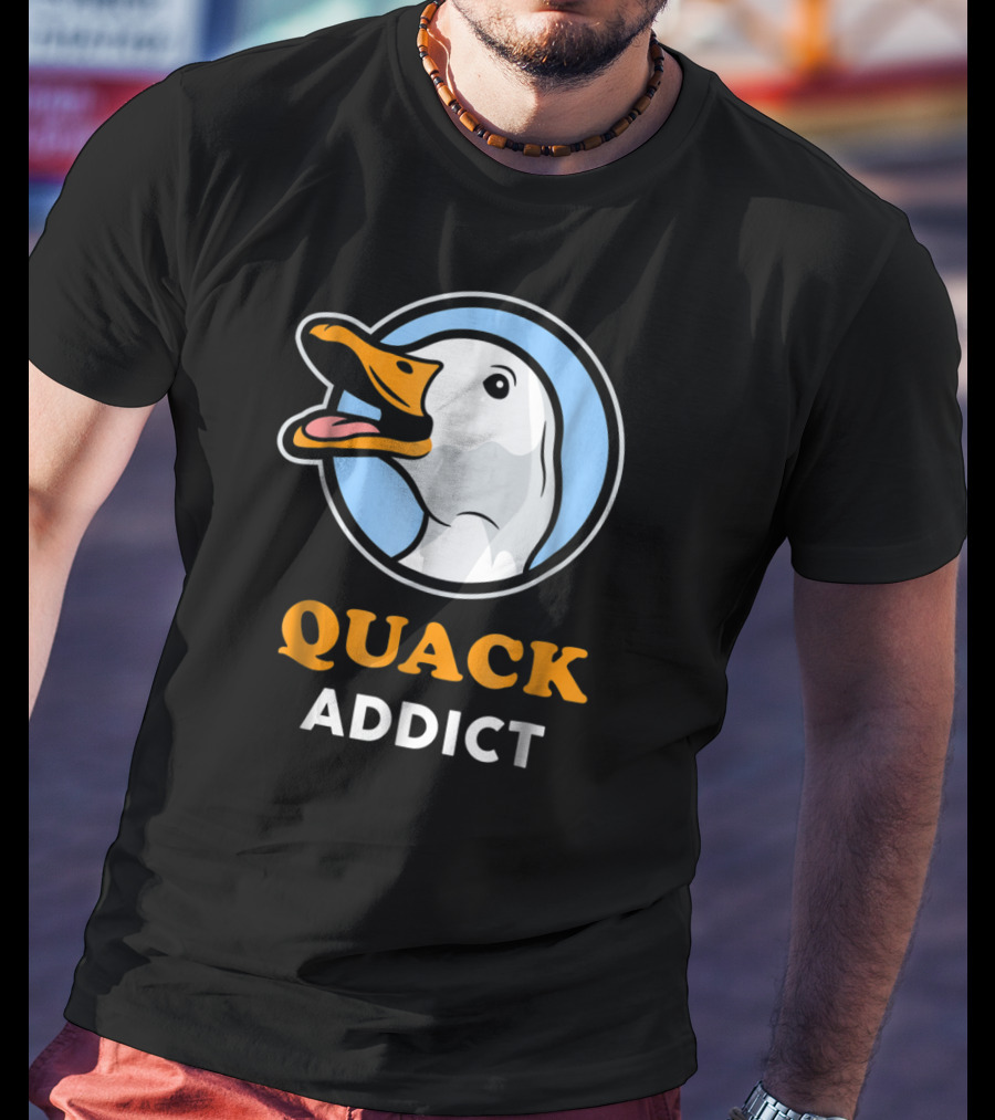 Quack Addict Funny White Pekin Duck Pet Owner T-Shirt