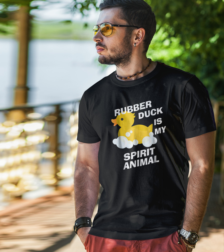 Rubber Duck Is My Spirit Animal Bubbles Cute Yellow Duckling Fun T-Shirt