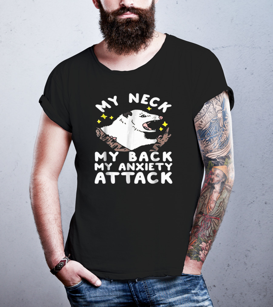 My Neck My Back My Anxiety Attack Opossum Stars Woodland Scene T-Shirt