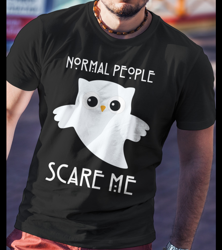 Normal People Scare Me Owl T-Shirt