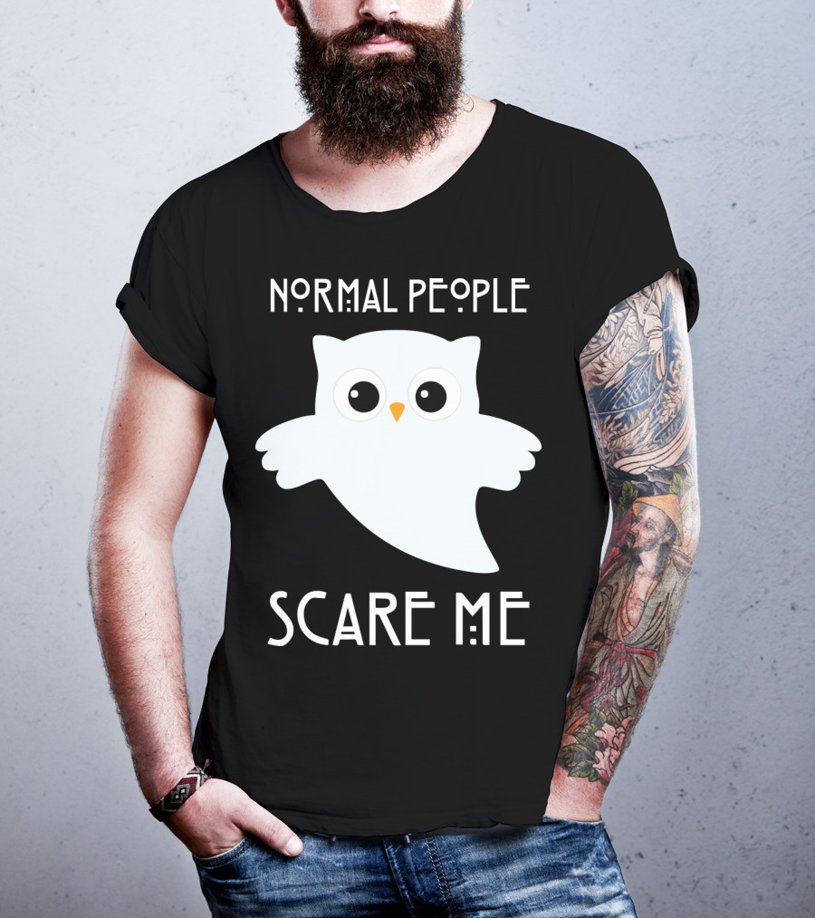Normal People Scare Me Owl T-Shirt