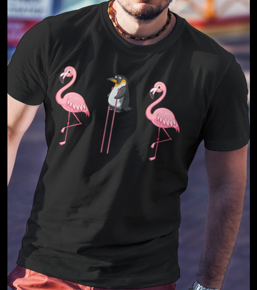 Flamingo Penguin On Stilts Flamingo Lover Scene With Two Pink Flamingos T-Shirt