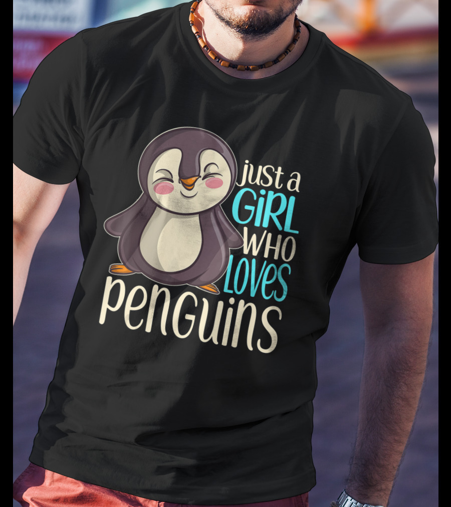 Just A Girl Who Loves Penguins T-Shirt