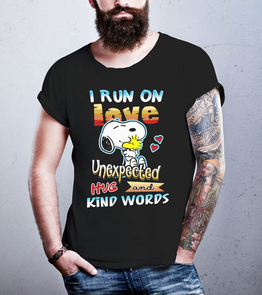 I Run On Love Unexpected Hug And Kind Words Snoopy Peanuts Movie T-Shirt