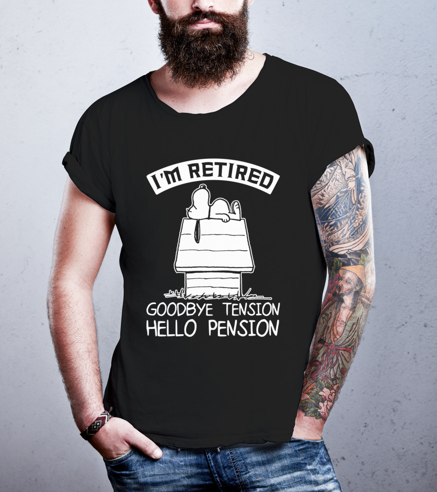 I'm Retired Goodbye Tension Hello Pension Snoopy The Peanuts Movie T-Shirt