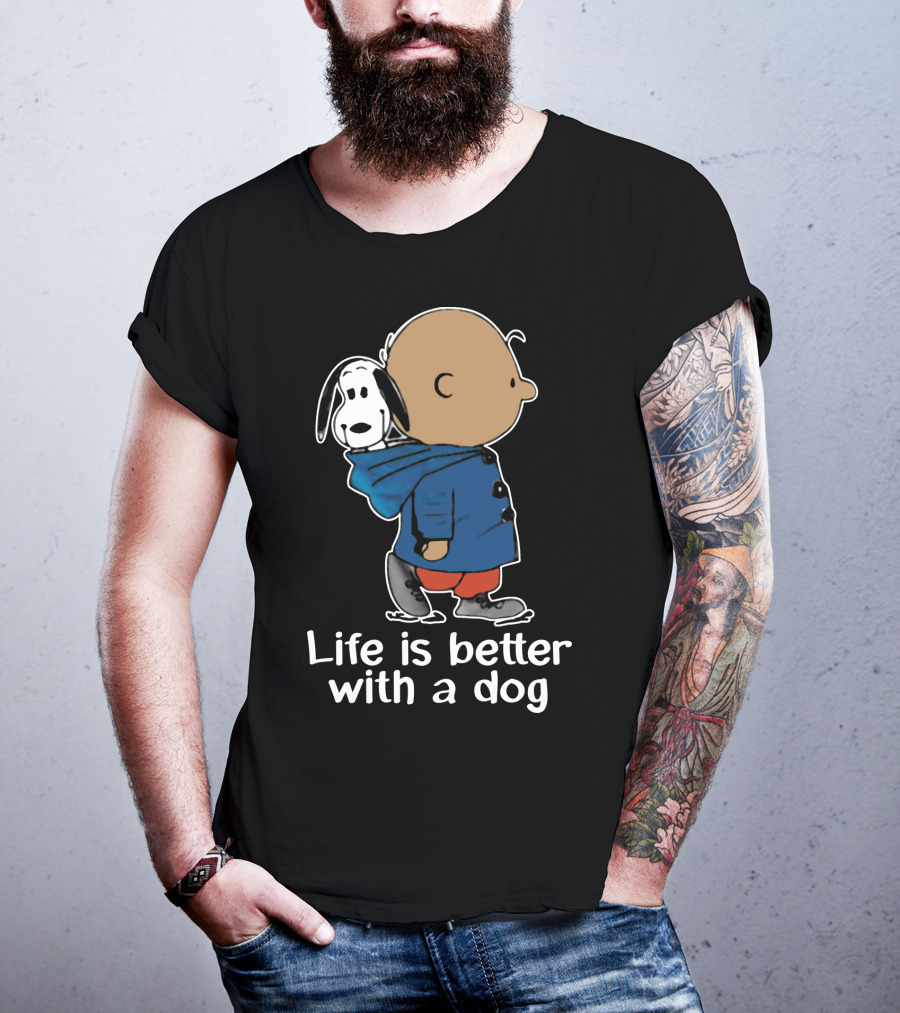 Life Is Better With A Dog Snoopy The Peanuts Movie T-Shirt