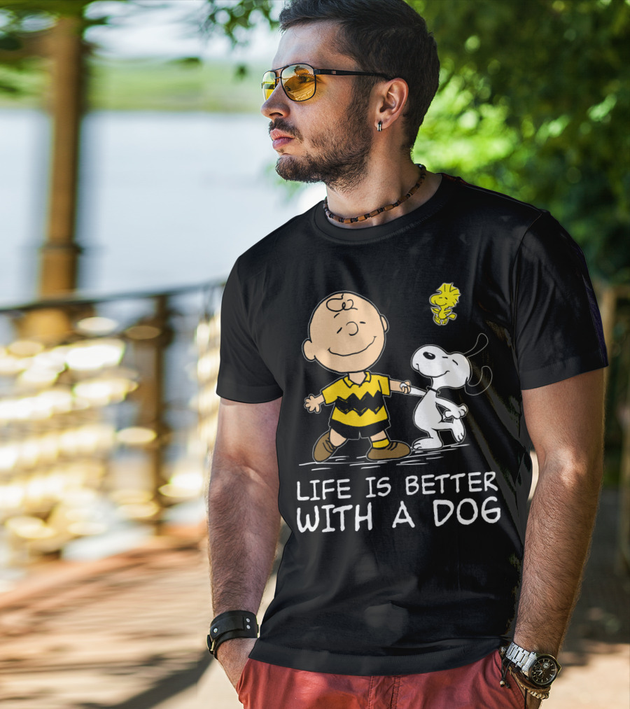 Life Is Better With A Dog Snoopy Charlie Brown Woodstock Peanuts T-Shirt
