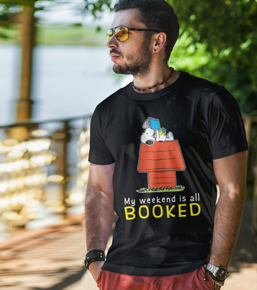 Snoopy My Weekend Is All Booked Peanuts Movie Doghouse Reading T-Shirt