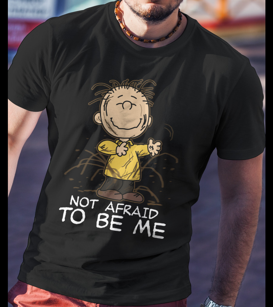 Not Afraid To Be Me Peanuts Movie Charlie Brown T-Shirt