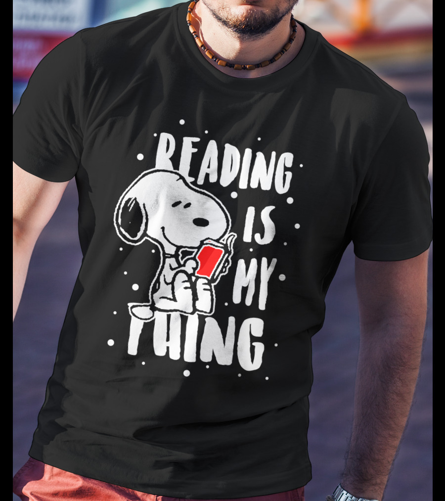 Reading Is My Thing Snoopy The Peanuts Movie T-Shirt