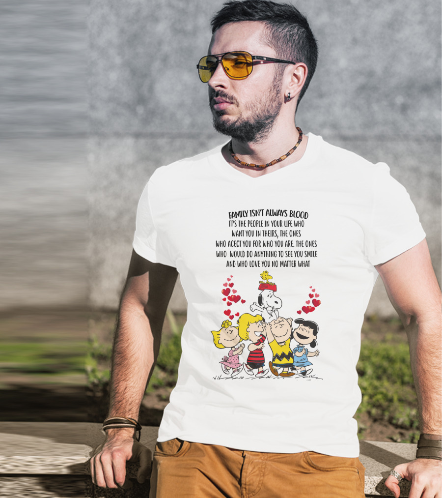 Charlie Brown Snoopy Family Isn't Always Blood Peanuts Movie Characters Hearts T-Shirt