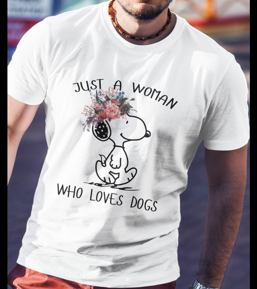 Just A Woman Who Loves Dogs Snoopy Floral Peanuts T-Shirt