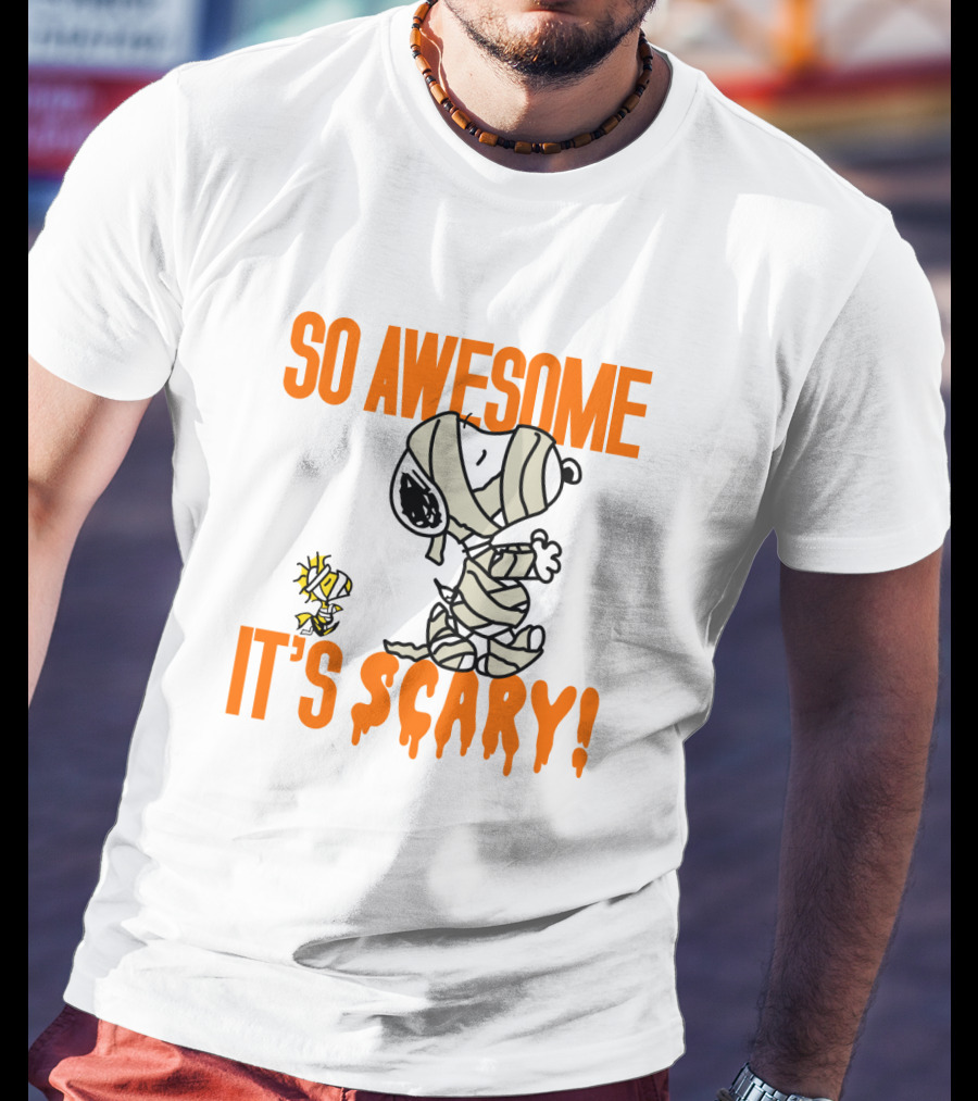 So Awesome It's Scary Funny Halloween Snoopy Peanuts Mummy Woodstock T-Shirt