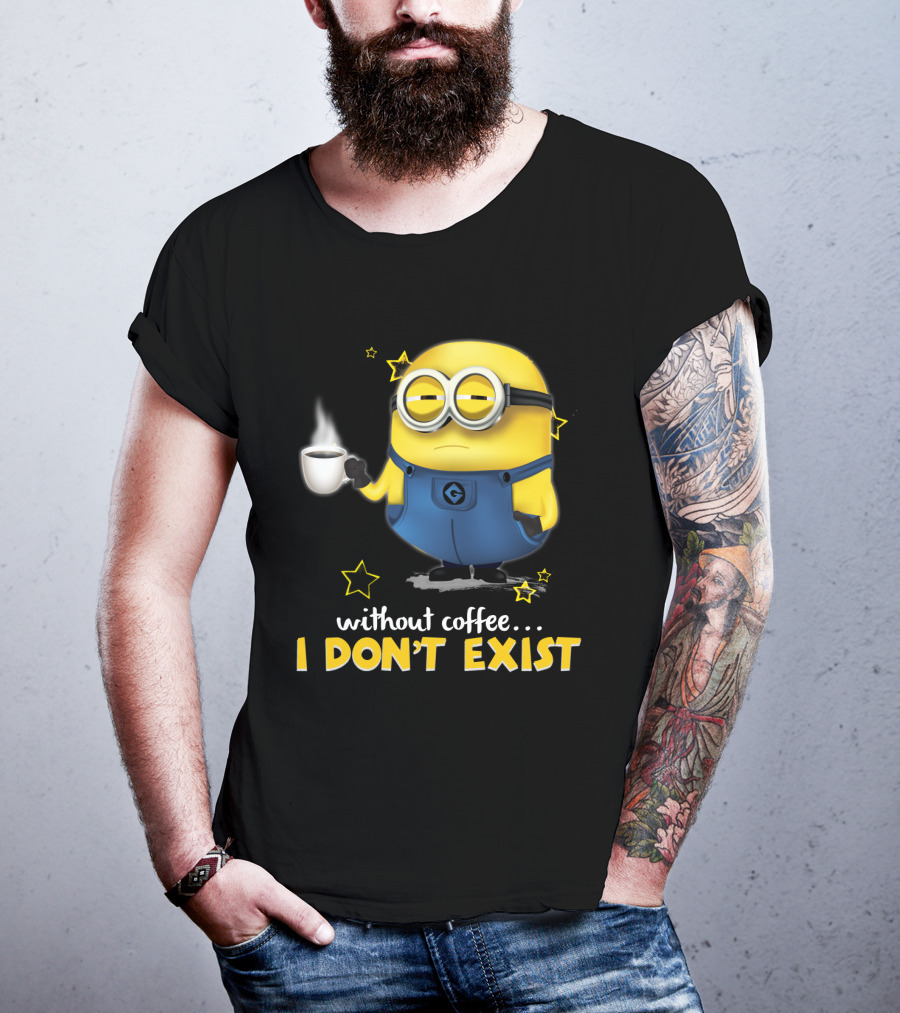 Without Coffee I Don't Exist Minion Holding Mug Despicable Me Stars T-Shirt
