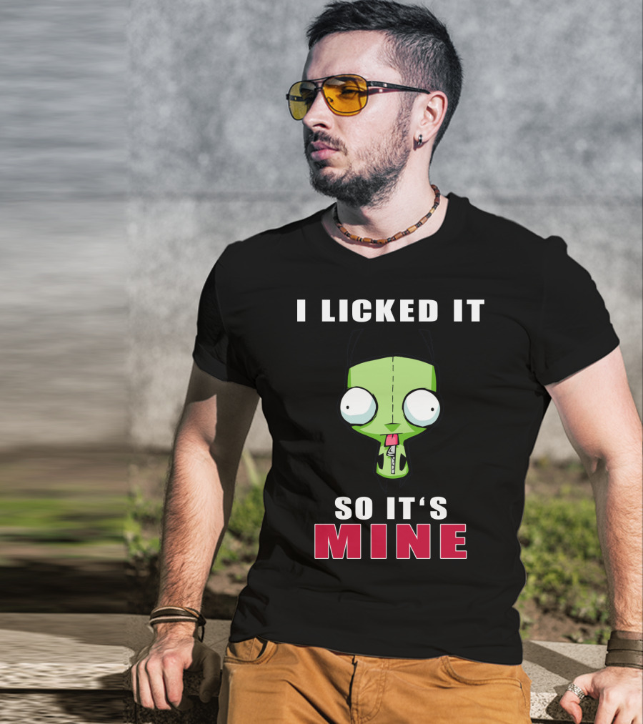 I Licked It So It's Mine Gir Invader Zim Cartoon Character T-Shirt