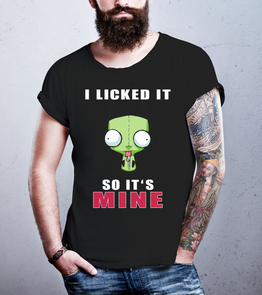 I Licked It So It's Mine Gir Invader Zim Cartoon Character T-Shirt