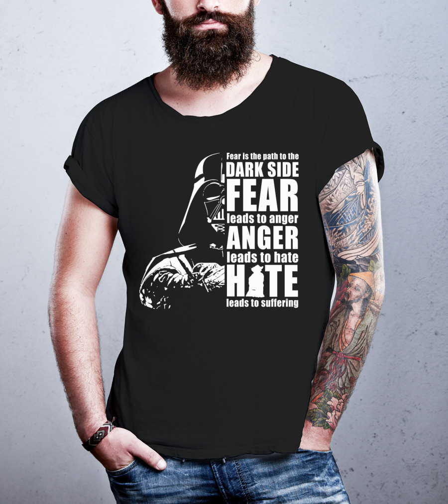 Fear Dark Side Anger Hate Suffering Darth Vader Star Wars T-Shirt