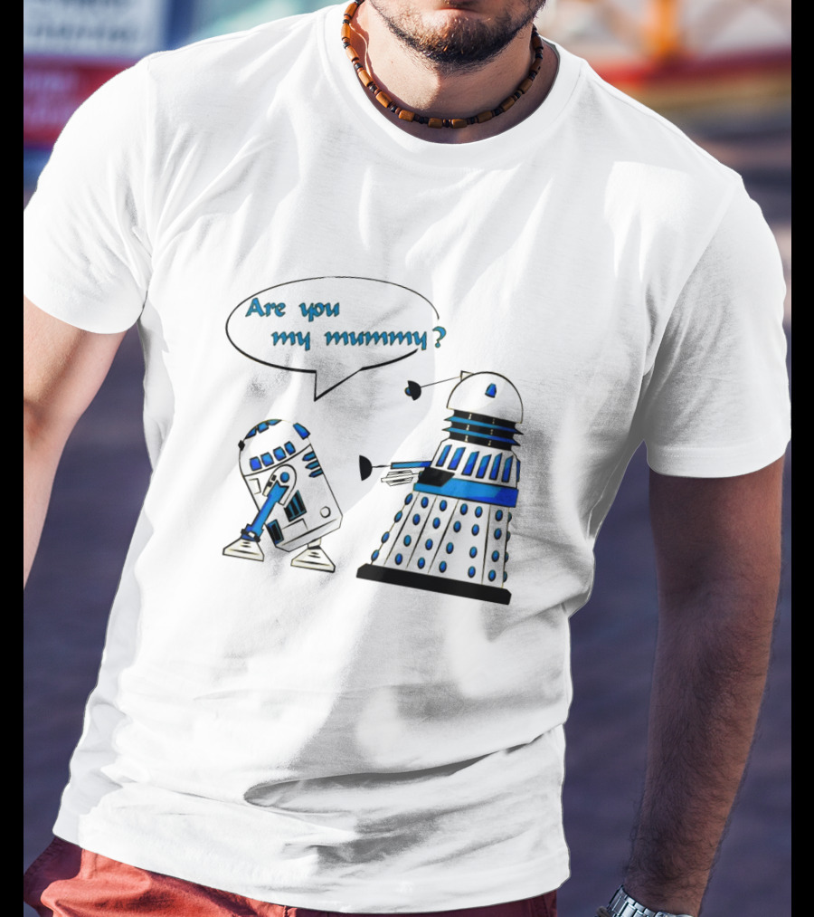 Are You My Mummy R2 D2 Dalek Star Wars Doctor Who Crossover T-Shirt