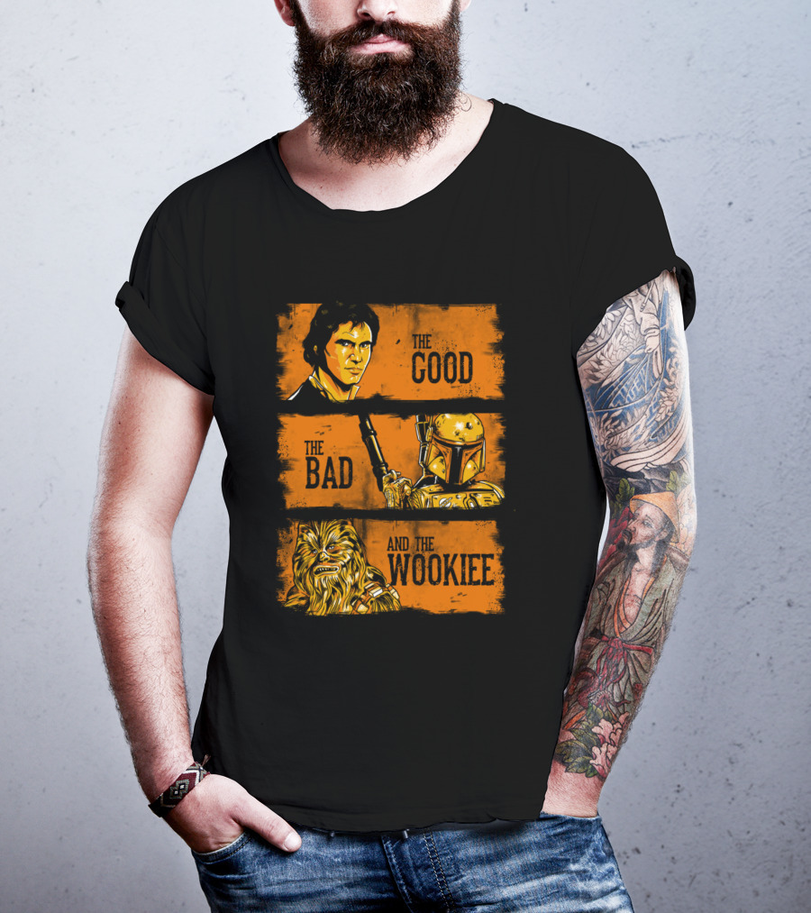 The Good The Bad And The Wookiee Han Solo Boba Fett Chewbacca Star Wars T-Shirt