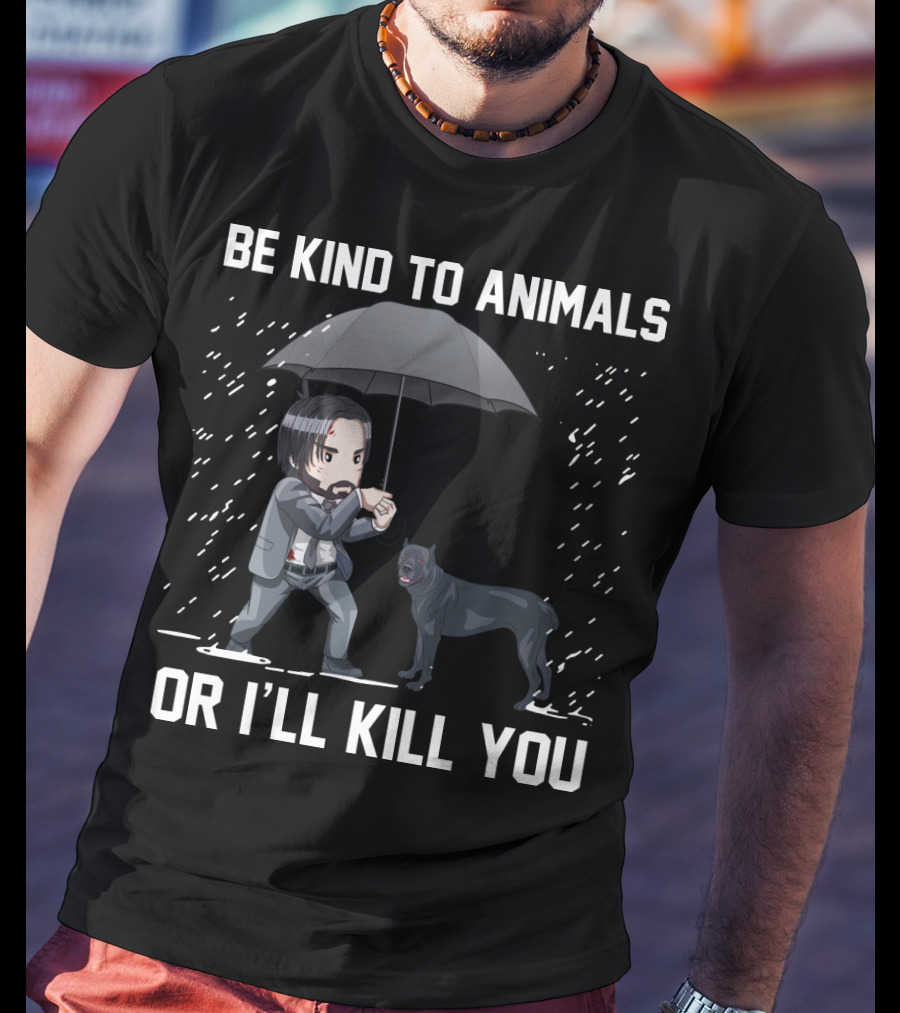 Be Kind To Animals Or I'll Kill You Cane Corso Umbrella T-Shirt