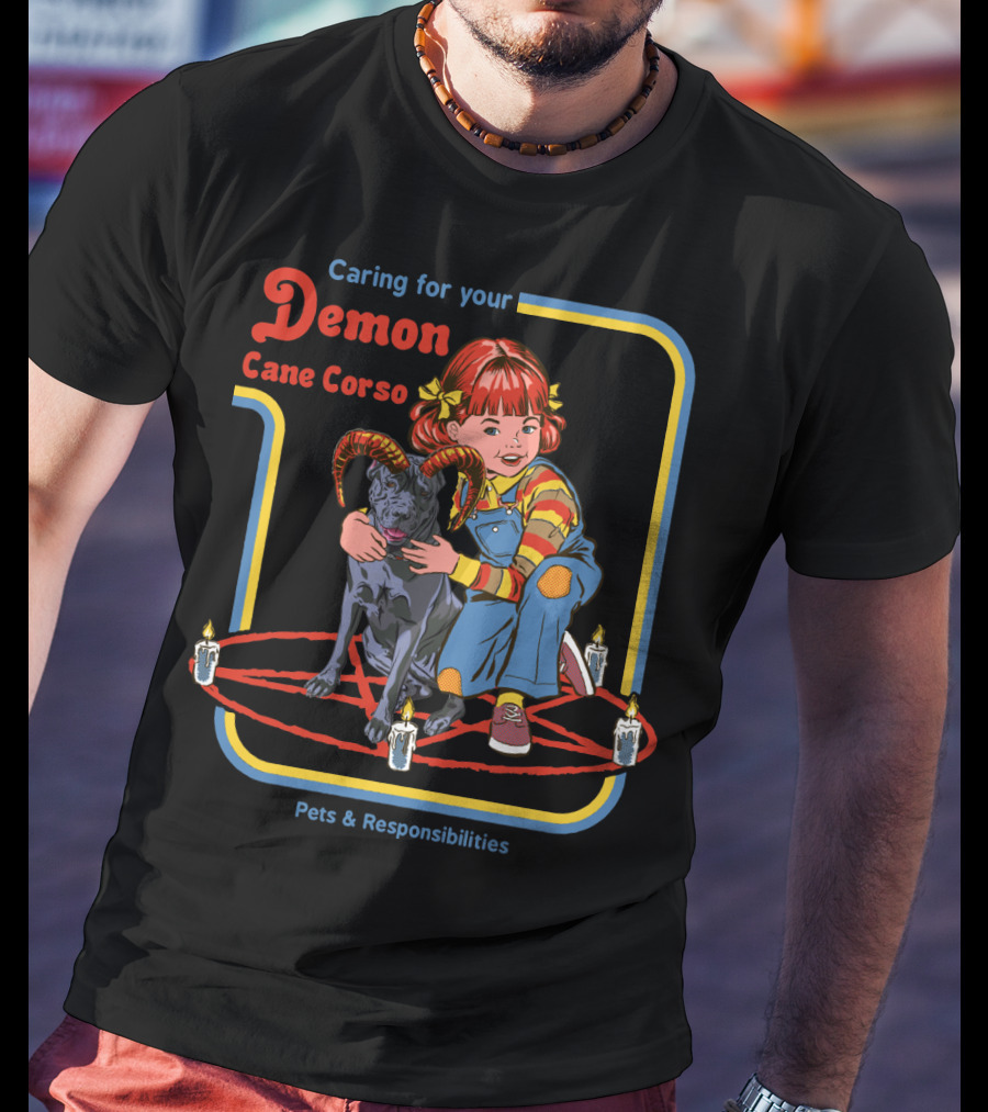 Caring For Your Demon Cane Corso Pets And Responsibilities T-Shirt