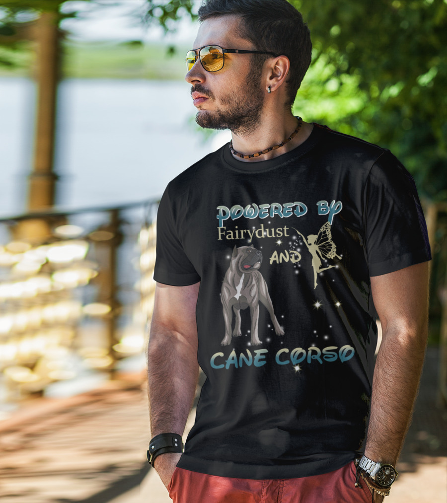 Powered By Fairydust And Cane Corso T-Shirt