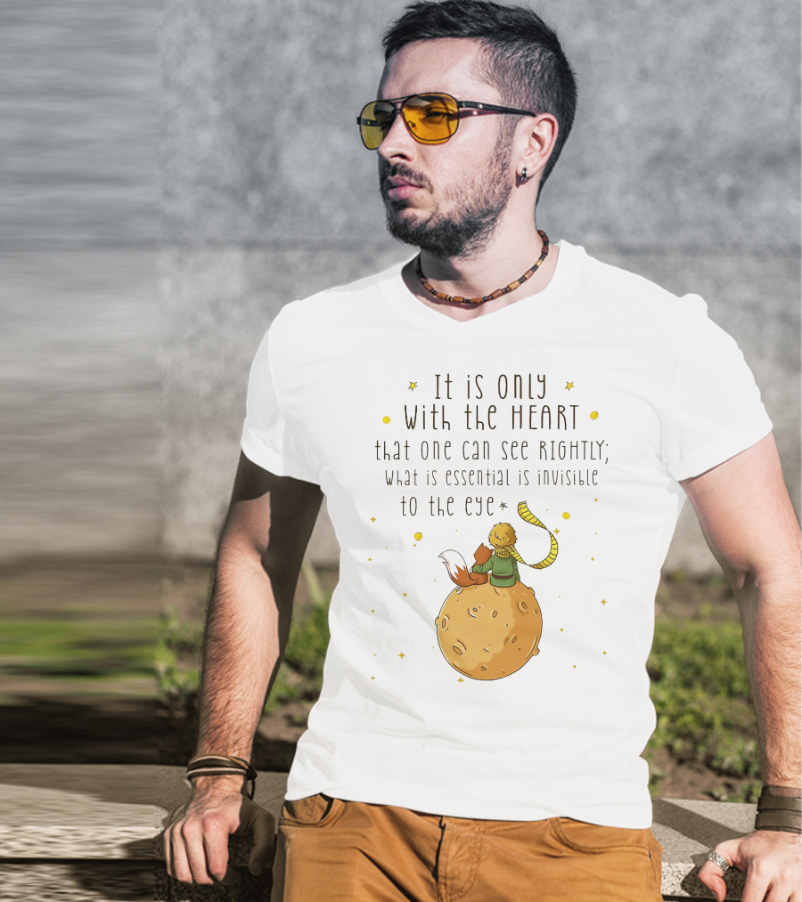 It Is Only With The Heart Essential Invisible Little Prince Planet Fox T-Shirt