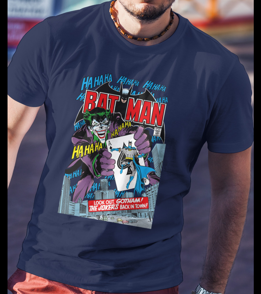 BATMAN Look Out Gotham The Joker's Back In Town HA HA HA T-Shirt