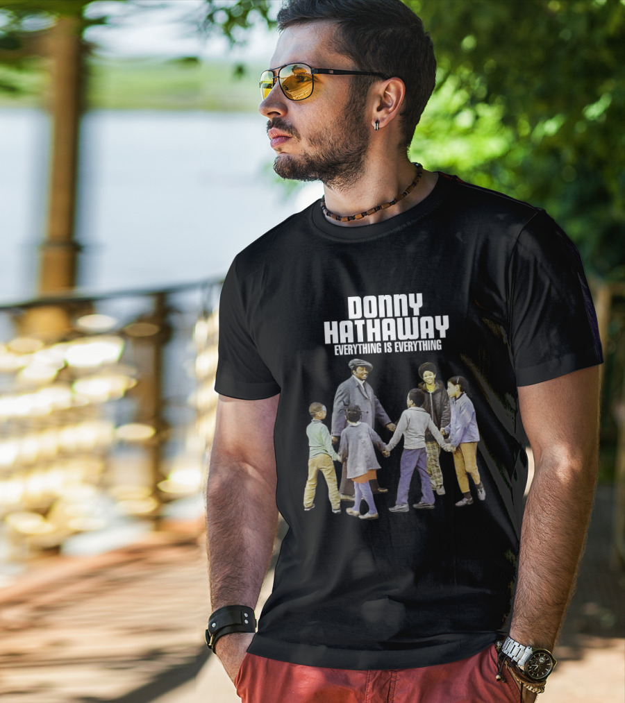 Donny Hathaway Everything Is Everything T-Shirt