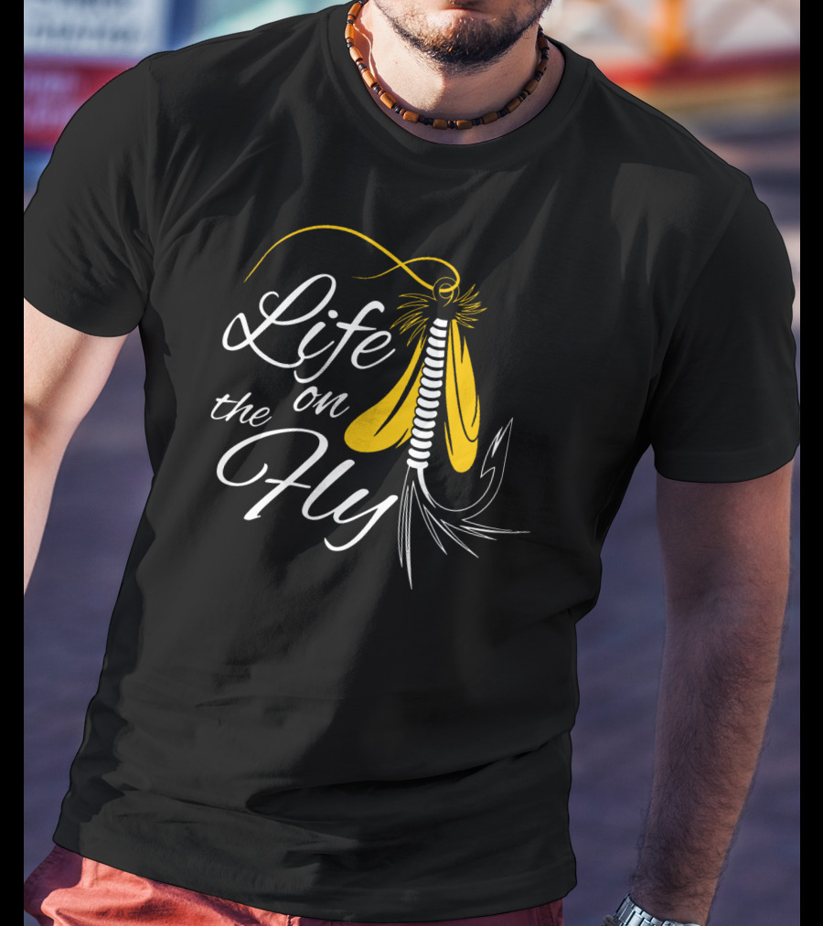 Life On The Fly Fishing Lure Adventure T-Shirt