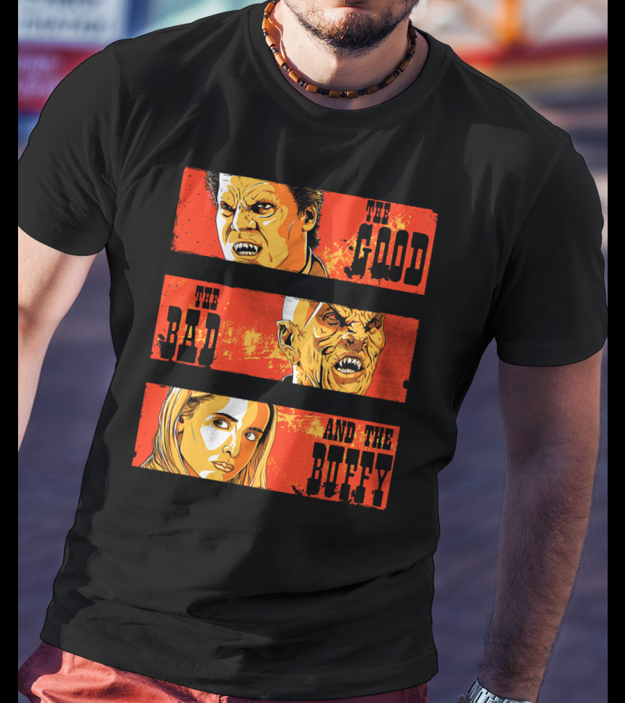 The Good The Bad And The Buffy T-Shirt
