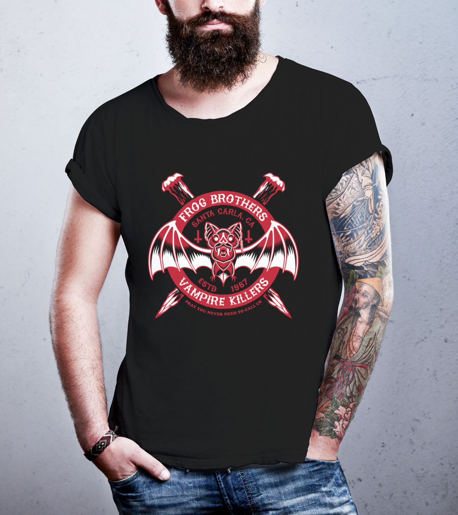 Frog Brothers Vampire Killers Santa Carla Estd 1987 Pray You Never Need To Call Us T-Shirt