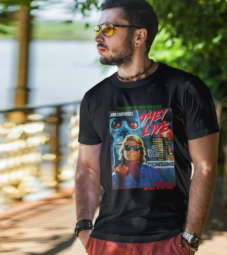 John Carpenter's They Live This Is Your God Obey Consume Who Are They And What Do They Want T-Shirt