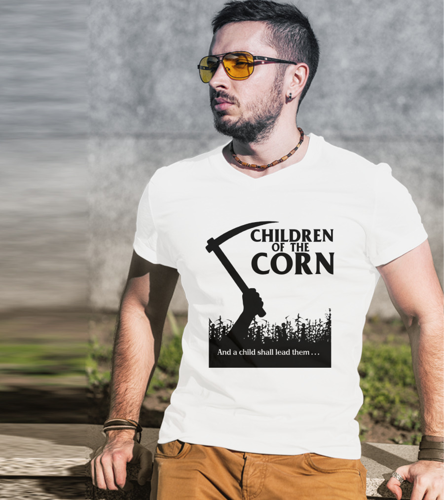 Children Of The Corn And A Child Shall Lead Them T-Shirt