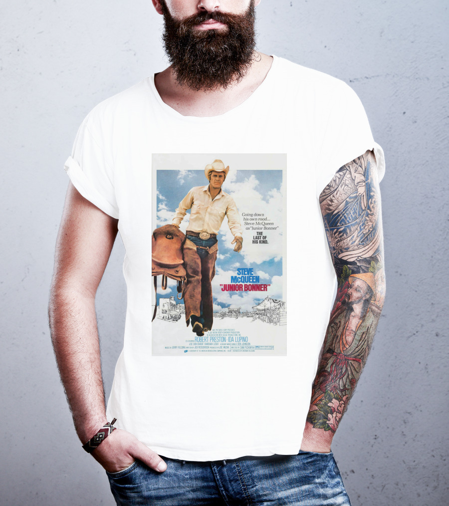 Steve McQueen Junior Bonner Going Down His Own Road The Last Of His Kind T-Shirt