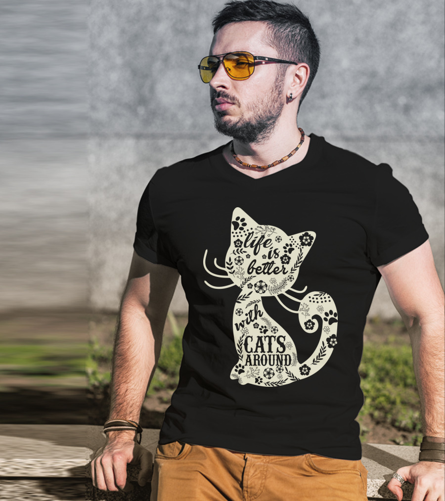Life Is Better With Cats Around Cat Floral Paw Prints T-Shirt
